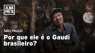 Castelo em Paraisópolis: conheça o homem que está sendo chamado de 'Gaudí brasileiro'