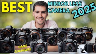 Best Mirrorless Cameras 2025 - Only TRUE Photographers Know About #1!