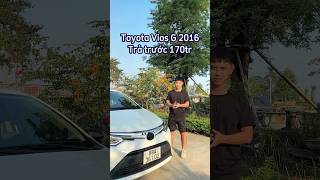 Toyota Vios G 2016, trả trước 170tr