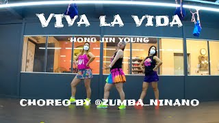 VIVA LA VIDA / 홍진영 HONG JINYOUNG / KPOP / ZUMBA NINANO