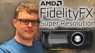 Using FidelityFX Super Resolution in UNSUPPORTED Games!