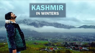 Kashmir in Winters - something you have never seen before