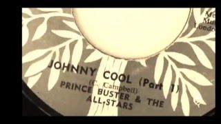 Prince Buster & Lee Perry - Johnny Cool