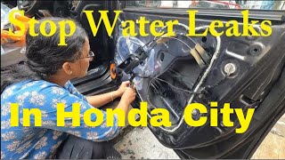 How To Stop Water Leakage inside Honda City Cabin from Doors #waterleakageincar #hondacity