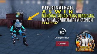 Random TIDAK OPEN MIC?? GA MASALAH! Sekarang Gw Udah Ngerti Cara Komunikasinya!! - PUBG Mobile