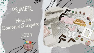 PRIMER HAUL DE COMPRAS SCRAPERAS 2024- TROQUELES Y DETALLITOS DECORATIVOS #scrapbooking #haulcompras