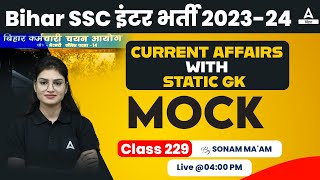 Bihar SSC Inter Level 2023 Current Affairs With Static GK Class By Sonam Ma'am #229