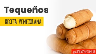 TEQUEÑOS VENEZOLANOS | Te enseño PASO a PASO como hacer la MASA y el FORMADO | Ahora soy cocinera