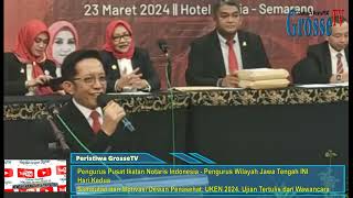 Event GrosseTV, Hari Kedua, Pengwil Jawa Tengah INI, Motivasi Dewan Penasehat, UKEN 2024, Bagian 4