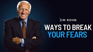 How to Break Your Fears | Best Motivation Compilation Jim Rohn