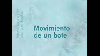 Movimiento de un bote