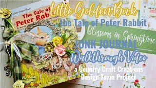 Little Golden Book The Tale of Peter Rabbit Junk Journal Walkthrough | Country Craft Creations