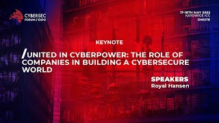 Royal Hansen: The role of companies in building a cybersecure world #CS22_EXPO