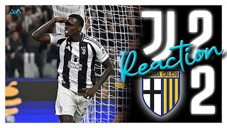 JUVENTUS - PARMA 2-2 || LIVE REACTION