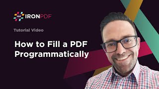 How to Fill a PDF programmatically using IronPDF