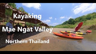 Kayaking Mae Ngat Valley - recon trip to see if it is possible