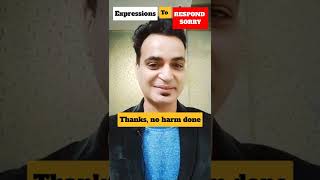 Expressions to Respond " I'm Sorry" #shorts #learnenglish #learn #english #shortsvideo