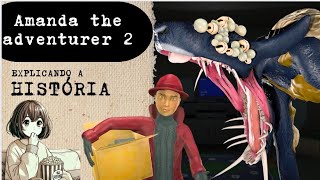 📜 História Amanda the adventurer 2! Final VERDADEIRO e WOOLY MONSTRO!