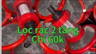 lọc rác 2 tầng chất lượng giá tốt