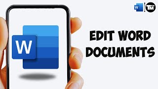 How to Edit Word Documents on iPhone | Easy Step-by-Step Guide