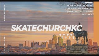 SkateChurchKC