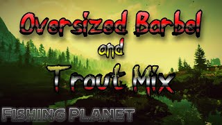 Fishing Planet - Oversized Barbel and Trout Mix