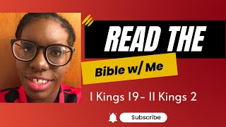 Read the Bible with Me| I Kings 19-II Kings 2