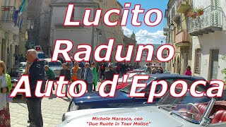 Raduno Auto d'Epoca in Video 4K - Lucito - CB Molise❤️ Italy, da  "Due Ruote in Tour Molise"