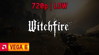 AMD Ryzen 5 4500U Vega 6  - Witchfire (2023)