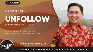 OPENING & EKSPOSISI I - UNFOLLOW - KAMP REGIONAL BERSAMA 2024