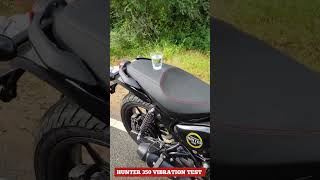 Hunter 350 Vibration Test! पूरी Bike हिलती है Yaar 😮 #ytshorts