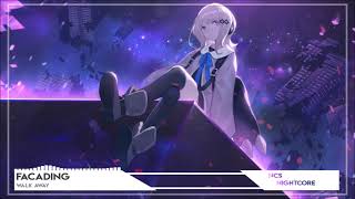 Nightcore ➫ Facading - Walk Away