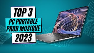 TOP 3 : Meilleur Pc Portable Pour Production Musicale 2023