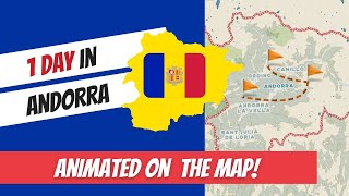 BEST 1 DAY ANDORRA Itinerary | Map Animation