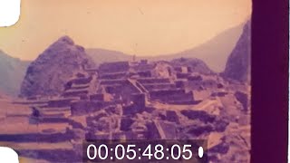 Пътешествие до Мачу Пикчу през 70-те/A trip to Machu Picchu in the 70s, #8mmfilm #archive