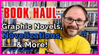 Book Haul | I Found Some Novelizations, Cheap Graphic Novels, and Film Reference Books!