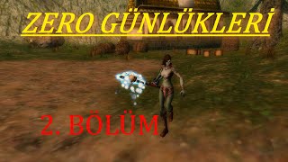 ZERO Günlükleri 2. Bölüm