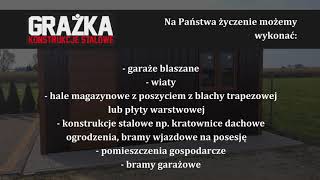 GRAŻKA produkcja, sprzedaż konstrukcji stalowych, garaży blaszanych, bram Kalisz, Jarocin, Września