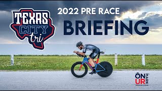 2022 Texas City Triathlon Pre Race Briefing