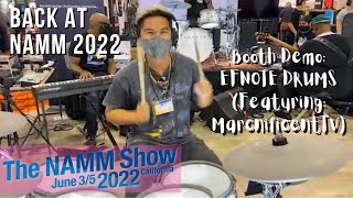 LIVE at NAMM2022 - Demo: EFNOTE Drums featuring @MarcnificentTV