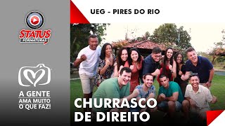 CHURRASCO DE DIREITO - UEG - PIRES DO RIO