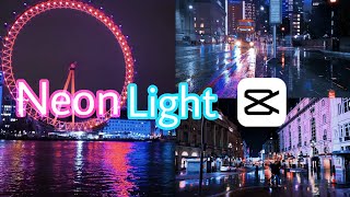 Neon Light CapCut Preset | How to colourgrade in your smartphone | CapCut tutorial