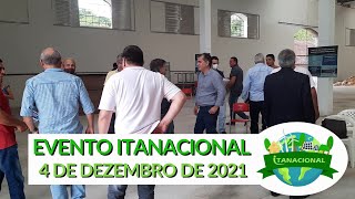 Evento ITANACIONAL - 4 de dezembro de 2021