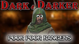 This is why People Think Ranger is Bad in Dark and Darker