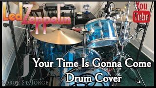 Led Zeppelin - Your Time Is Gonna Come Drum Cover