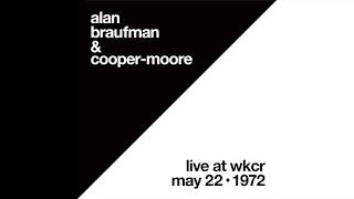 Alan Braufman & Cooper-Moore, Live at WKCR, May 22, 1972