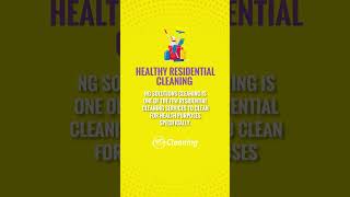 NG FAQ | What is a Healthy Residential Cleaning Service?🤔