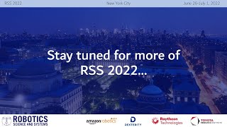 RSS 2022 Conference Day 1