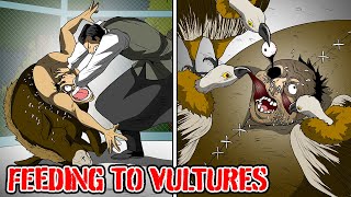 [Torture] Feeding to Vultures [Manga Dub]