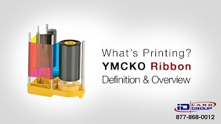 YMCKO Ribbon - Definition & Overview